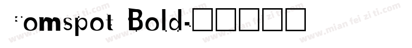 Comspot Bold字体转换